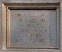 Bilder, Fotos von München Gedenktafel - Schulhaus/Markthalle Gedenktafel - Schulhaus/Markthalle - Gedenktafel - Schulhaus/Markthalle (2012)