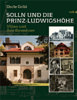 Solln und die Prinz-Ludwigshöhe Villen und ihre Bewohner